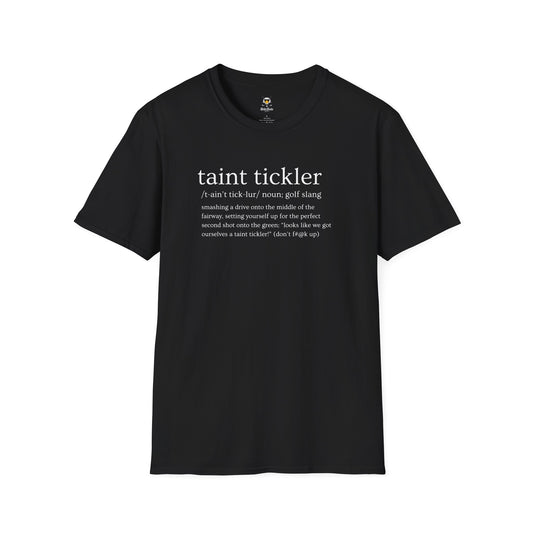 Dirtie Birdie Taint Tickler Soft T-Shirt
